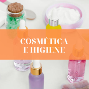 Cosmética e Higiene